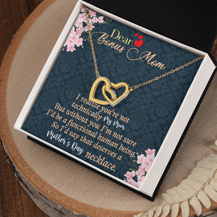 Dear Bonus Mom | Without you I'm not sure I'd be a functional human being - Interlocking Hearts Necklace