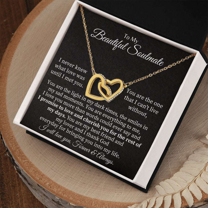 To My Beautiful Soulmate | You are the one that I can't live without - Interlocking Hearts Necklace