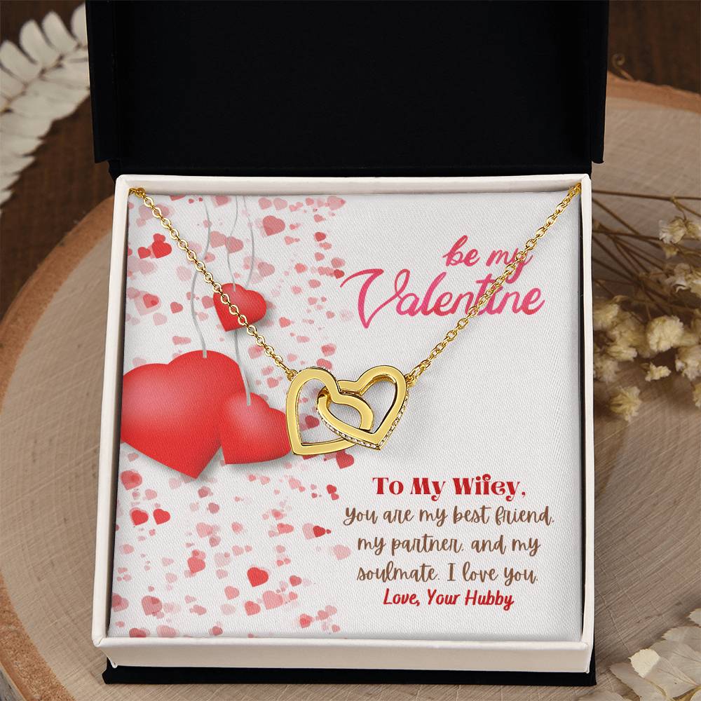 Be My Valentine | To My Wifey, My Best friend, my partner and my soulmate - Interlocking Hearts Necklace