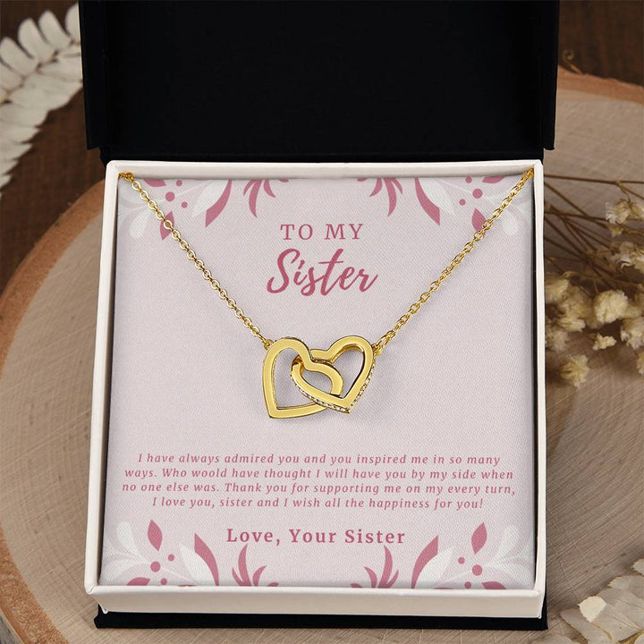 To My Sister | I have always admired you and you inspired me in so many ways - Interlocking Hearts Necklace