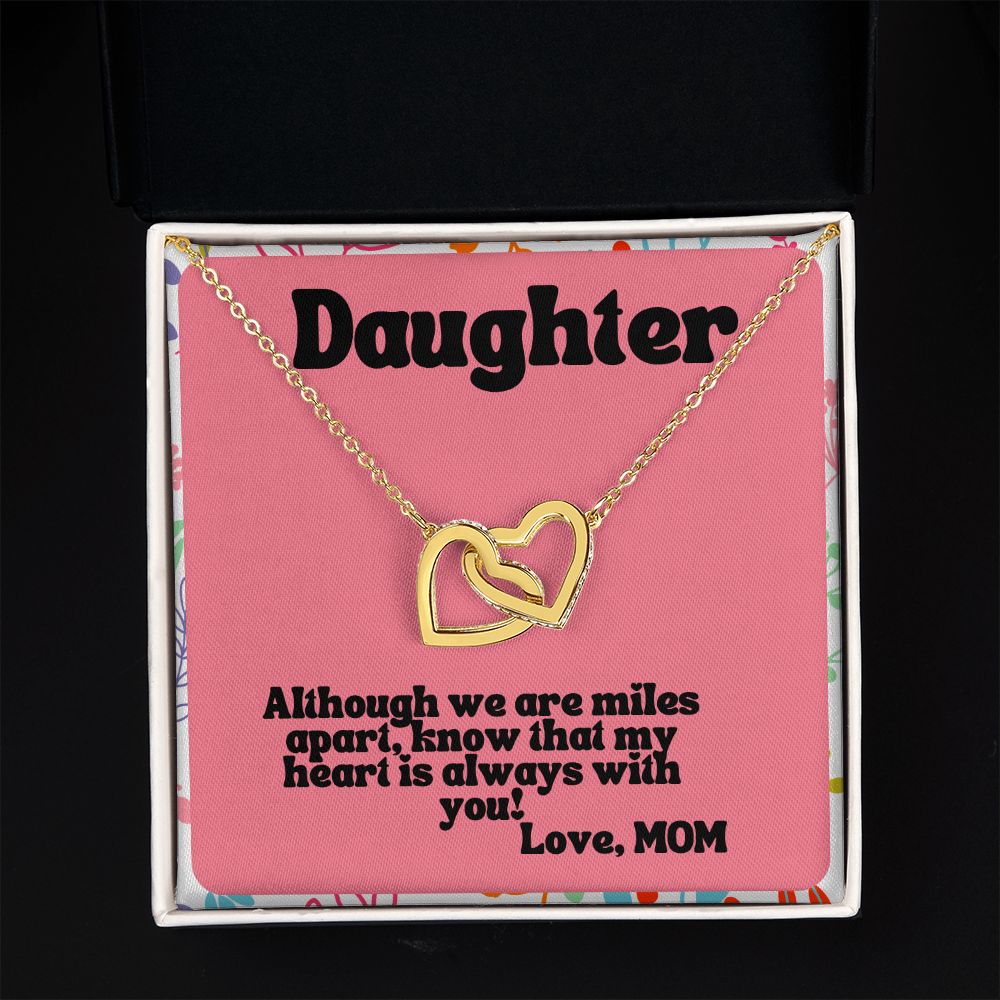 Daughter | Know that my heart is always with you! Love, Mom - Interlocking Hearts Necklace