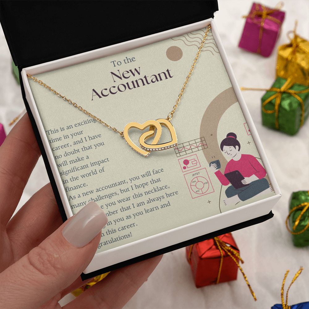 To the New Accountant | I am always here believing in you as you learn and grow in this career. - Interlocking Hearts Necklace