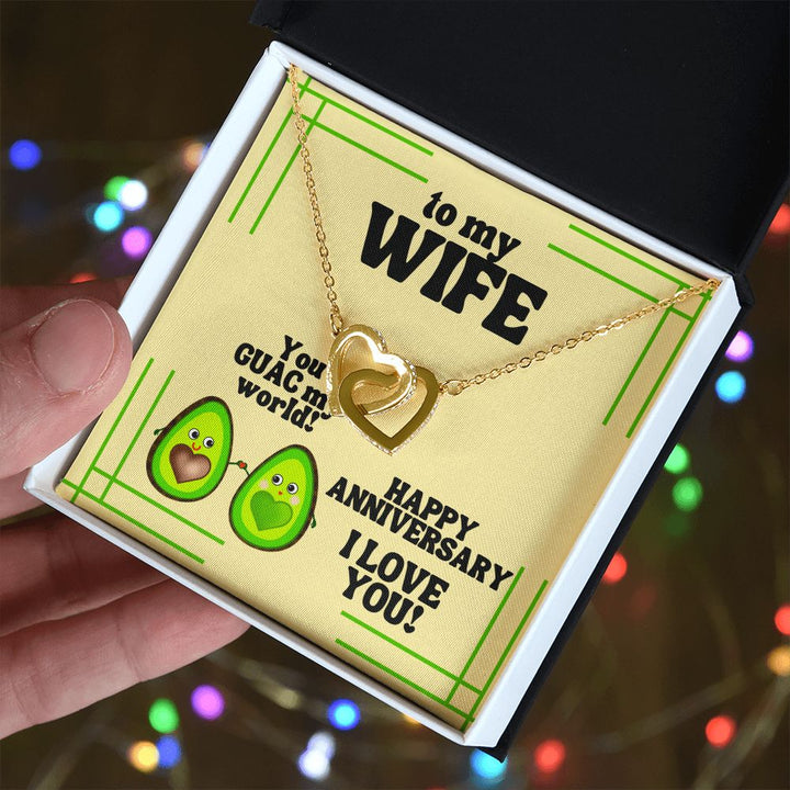 To My Wife | You GUAC my World! Happy Anniversary, I Love You! - Interlocking Hearts Necklace