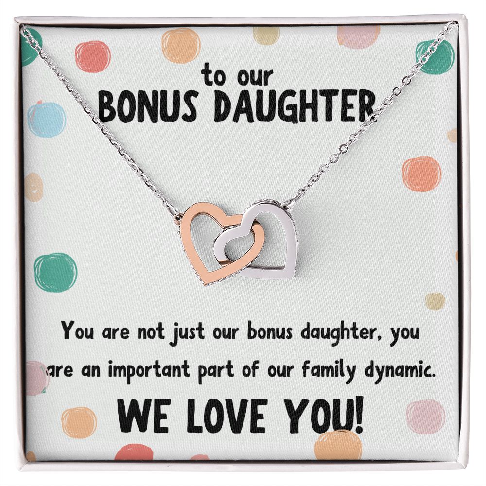 To our Bonus Daughter | You are not just our bonus daughter, you are an important part of our family dynamic - Interlocking Hearts Necklace