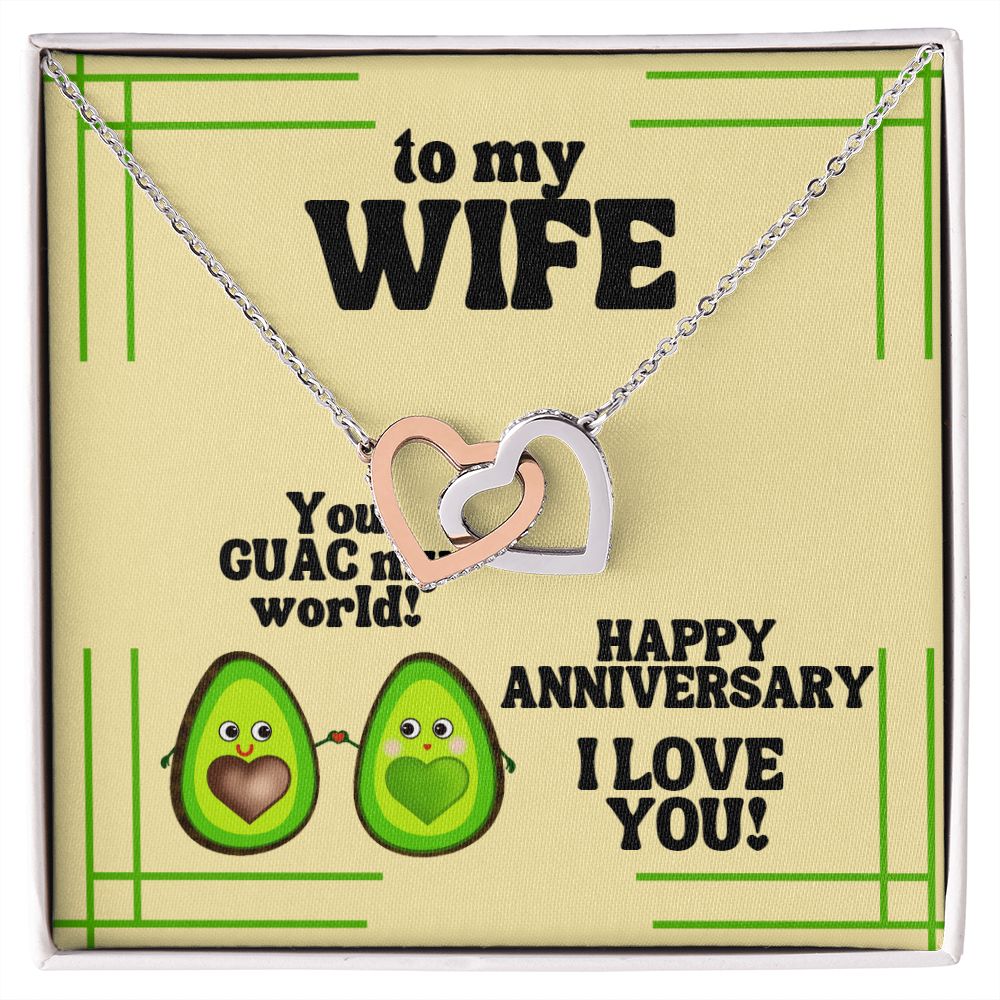 To My Wife | You GUAC my World! Happy Anniversary, I Love You! - Interlocking Hearts Necklace