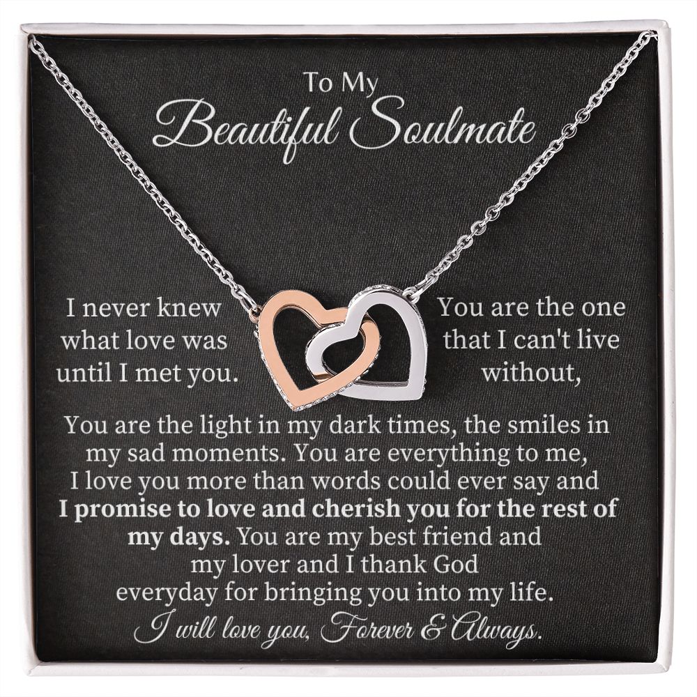 To My Beautiful Soulmate | You are the one that I can't live without - Interlocking Hearts Necklace