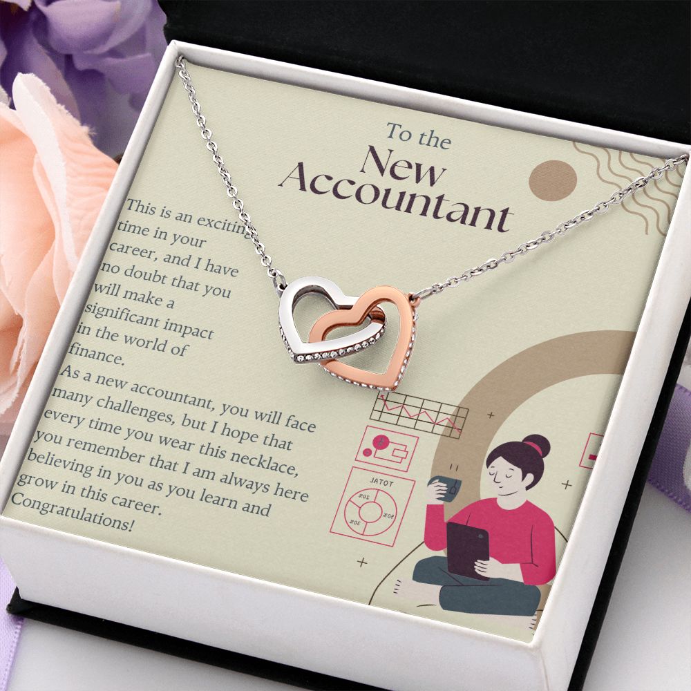 To the New Accountant | I am always here believing in you as you learn and grow in this career. - Interlocking Hearts Necklace