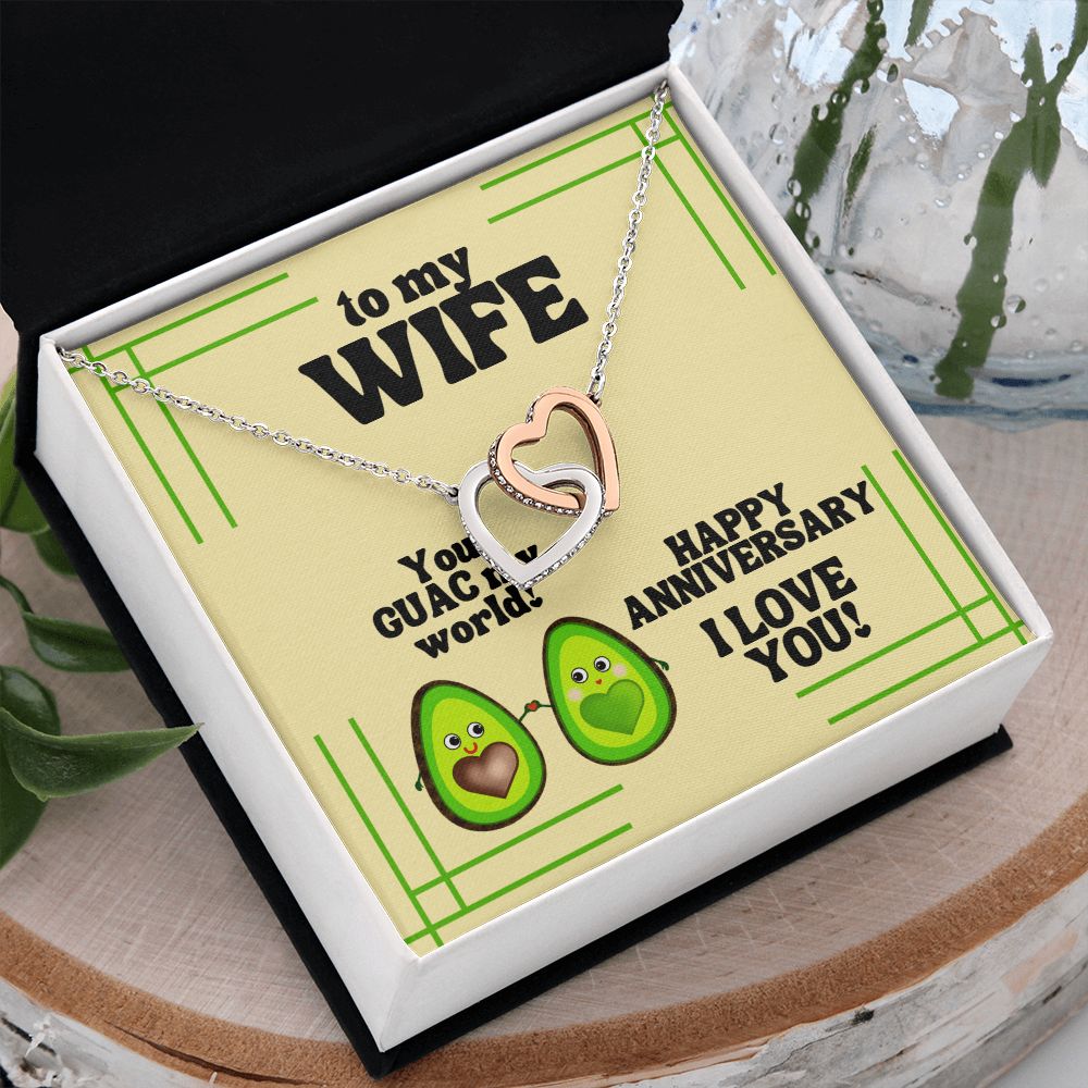 To My Wife | You GUAC my World! Happy Anniversary, I Love You! - Interlocking Hearts Necklace