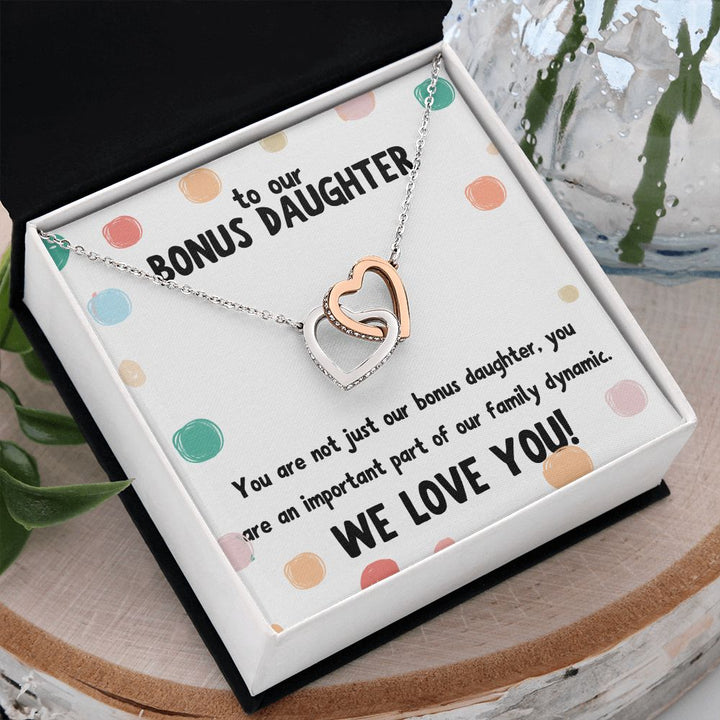 To our Bonus Daughter | You are not just our bonus daughter, you are an important part of our family dynamic - Interlocking Hearts Necklace