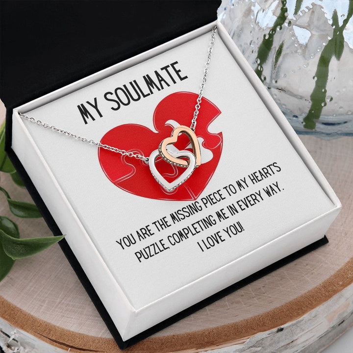 My Soulmate | You are the missing piece to My heart's puzzle, completing me in every way - Interlocking Hearts Necklace