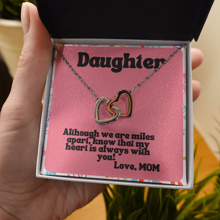 Daughter | Know that my heart is always with you! Love, Mom - Interlocking Hearts Necklace