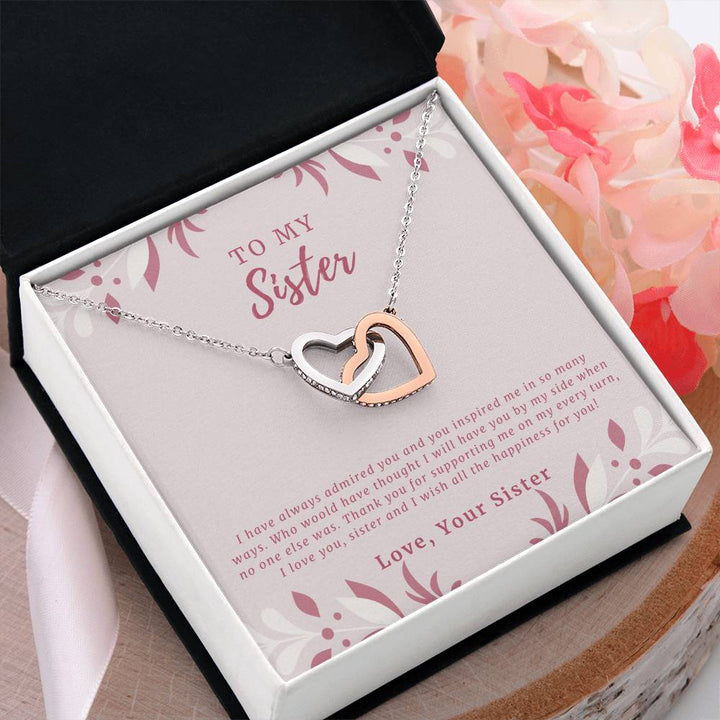 To My Sister | I have always admired you and you inspired me in so many ways - Interlocking Hearts Necklace