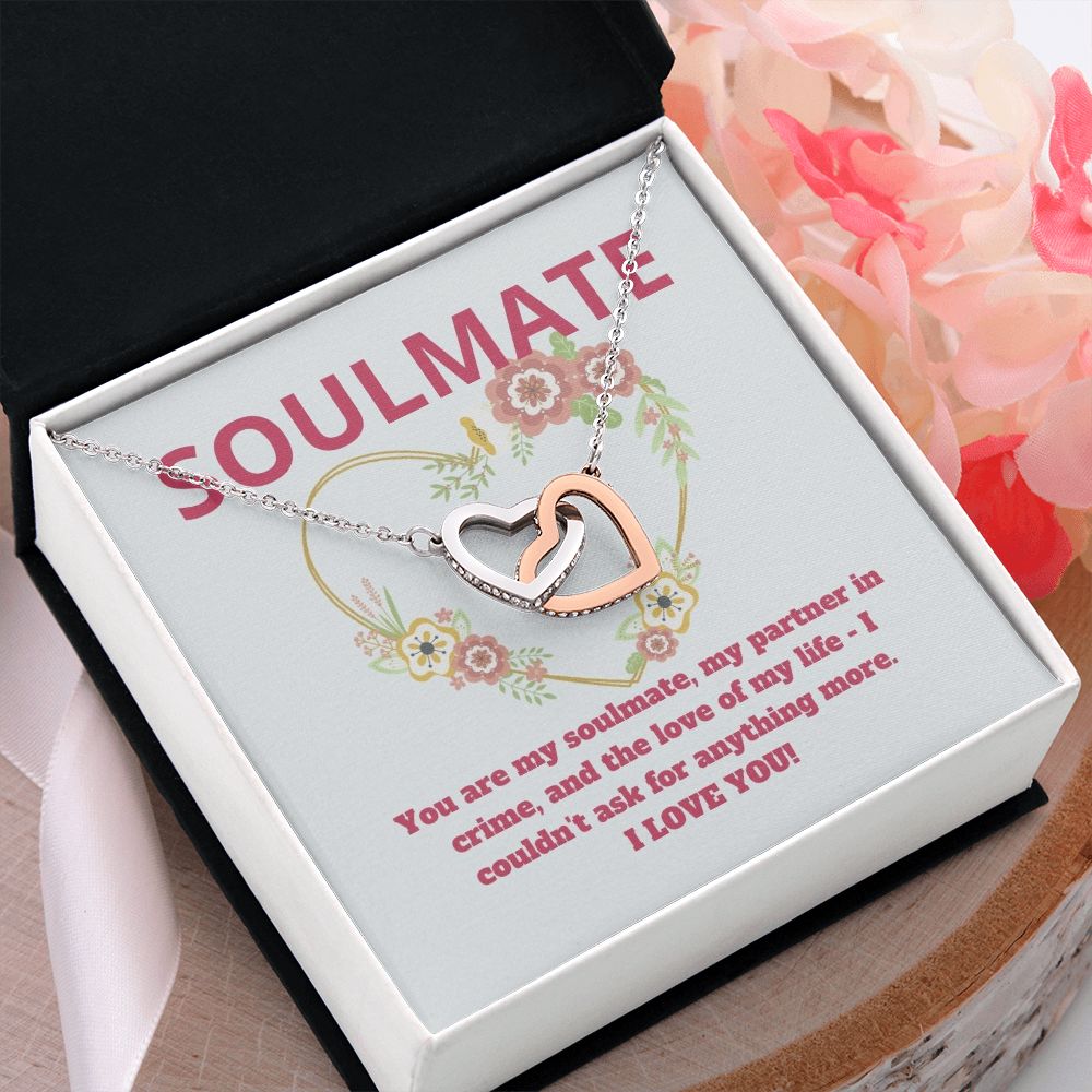 Soulmate | You are my soulmate, my partner in crime, and the love of my life - Interlocking Hearts Necklace