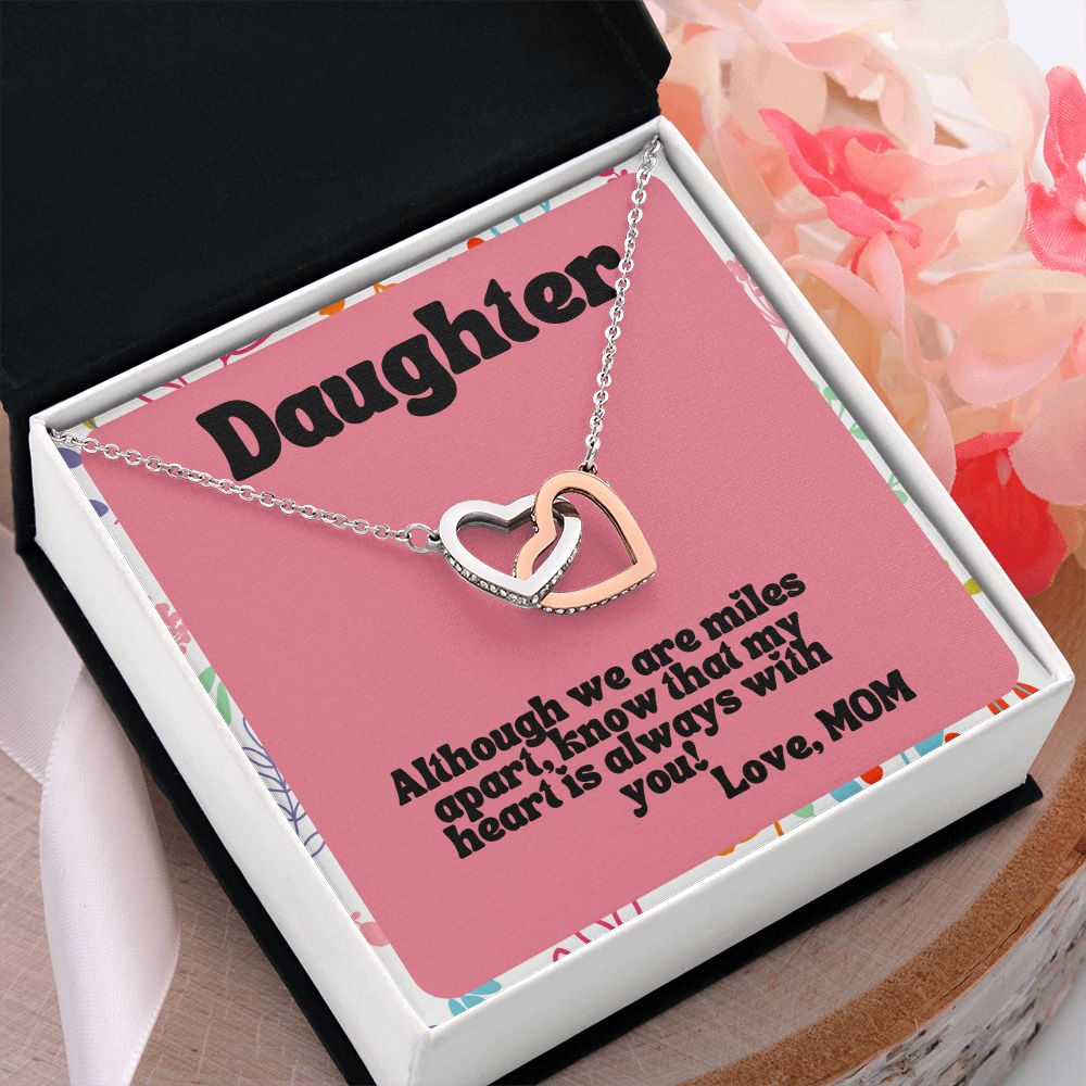 Daughter | Know that my heart is always with you! Love, Mom - Interlocking Hearts Necklace