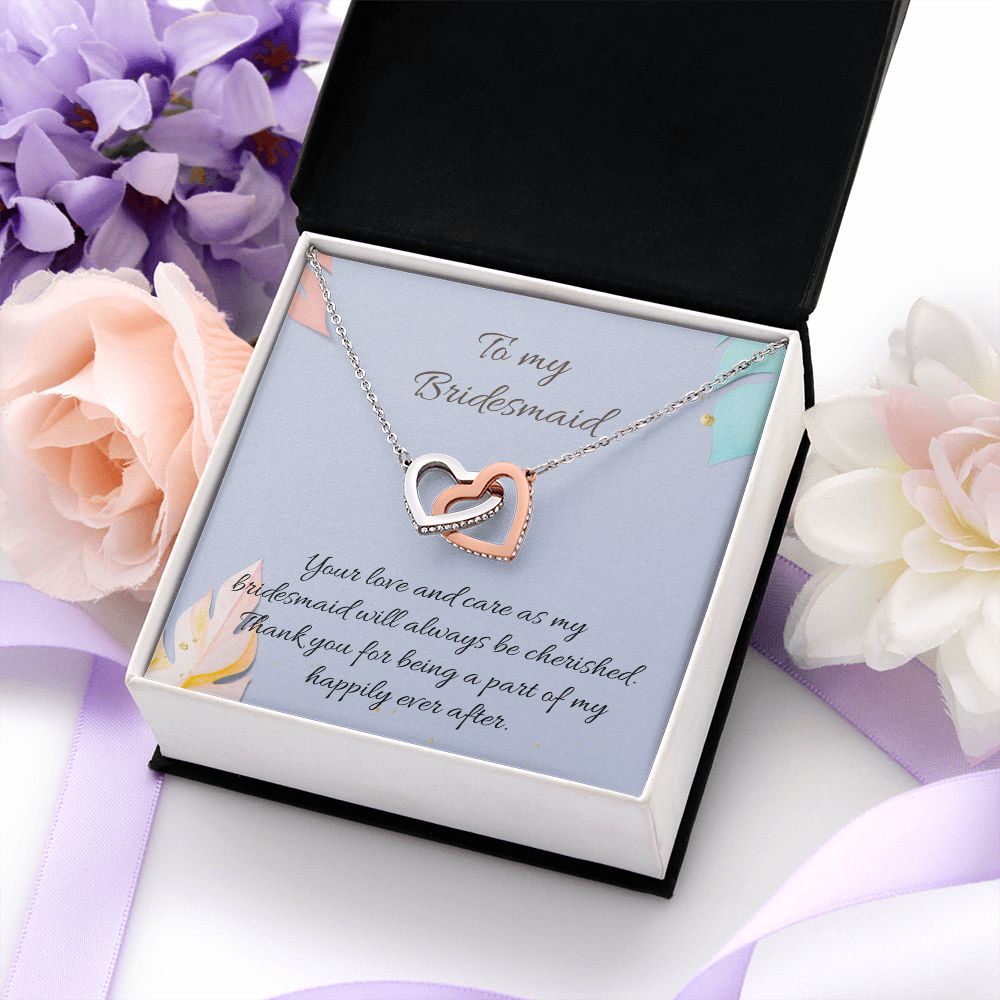 To My Bridesmaid | Your love and care as bridesmaid will always be cherished - Interlocking Hearts Necklace