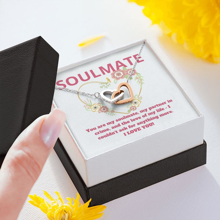 Soulmate | You are my soulmate, my partner in crime, and the love of my life - Interlocking Hearts Necklace