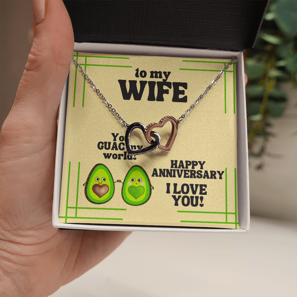 To My Wife | You GUAC my World! Happy Anniversary, I Love You! - Interlocking Hearts Necklace