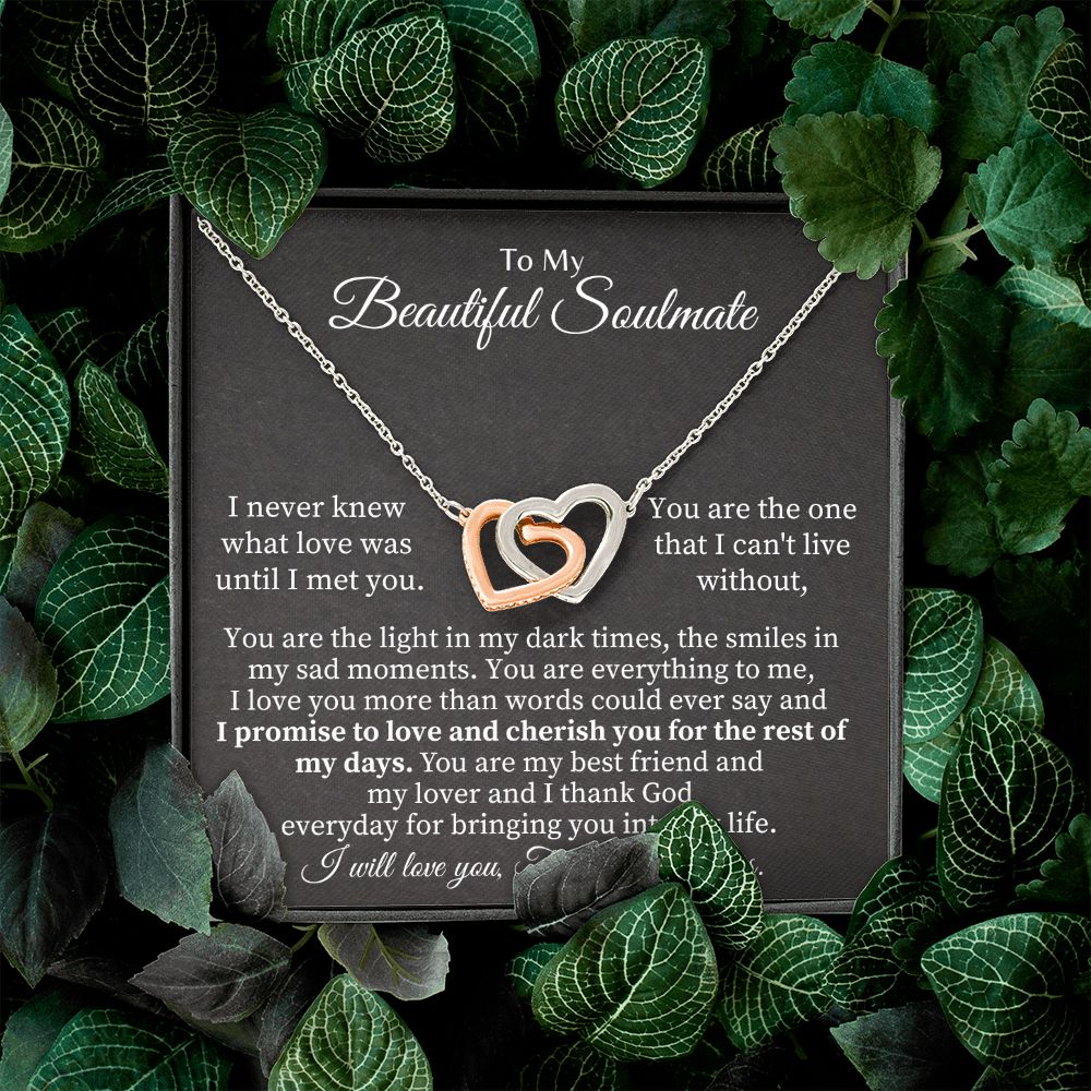 To My Beautiful Soulmate | You are the one that I can't live without - Interlocking Hearts Necklace