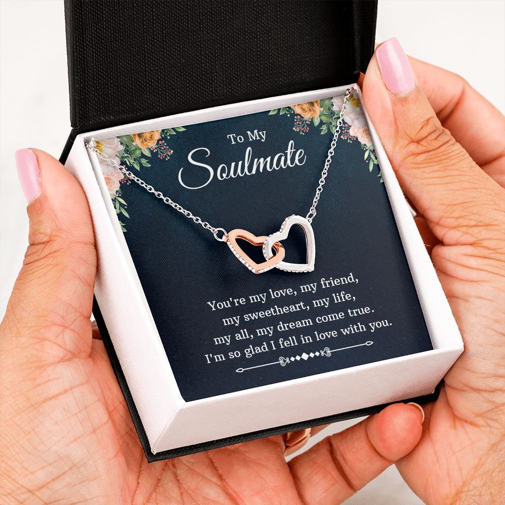 To My Soulmate | You're my love, my friend, my sweetheart, my life, my all, my dream come true - Interlocking Hearts Necklace