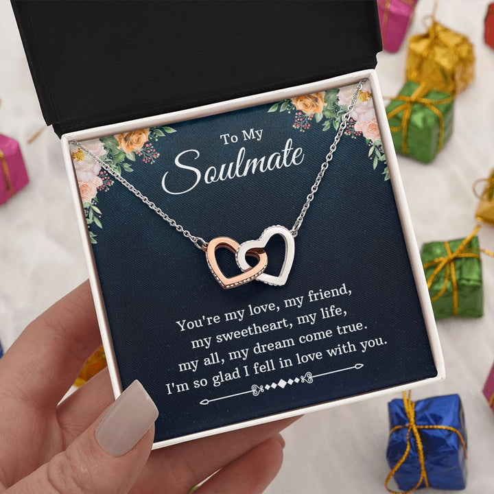 To My Soulmate | You're my love, my friend, my sweetheart, my life, my all, my dream come true - Interlocking Hearts Necklace