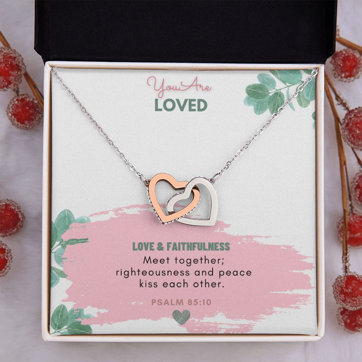 You are Loved | Love and Faithfulness meet together - Interlocking Hearts Necklace