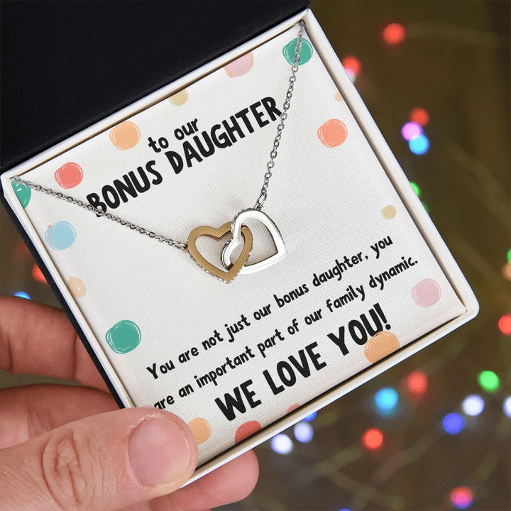 To our Bonus Daughter | You are not just our bonus daughter, you are an important part of our family dynamic - Interlocking Hearts Necklace