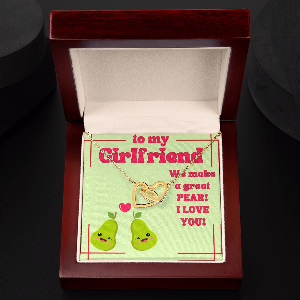 To My Girlfriend | We make a great Pear! I Love You! - Interlocking Hearts Necklace