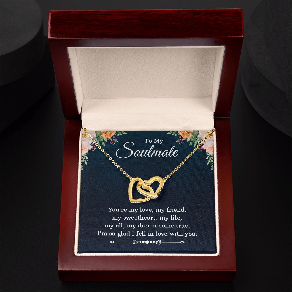 To My Soulmate | You're my love, my friend, my sweetheart, my life, my all, my dream come true - Interlocking Hearts Necklace