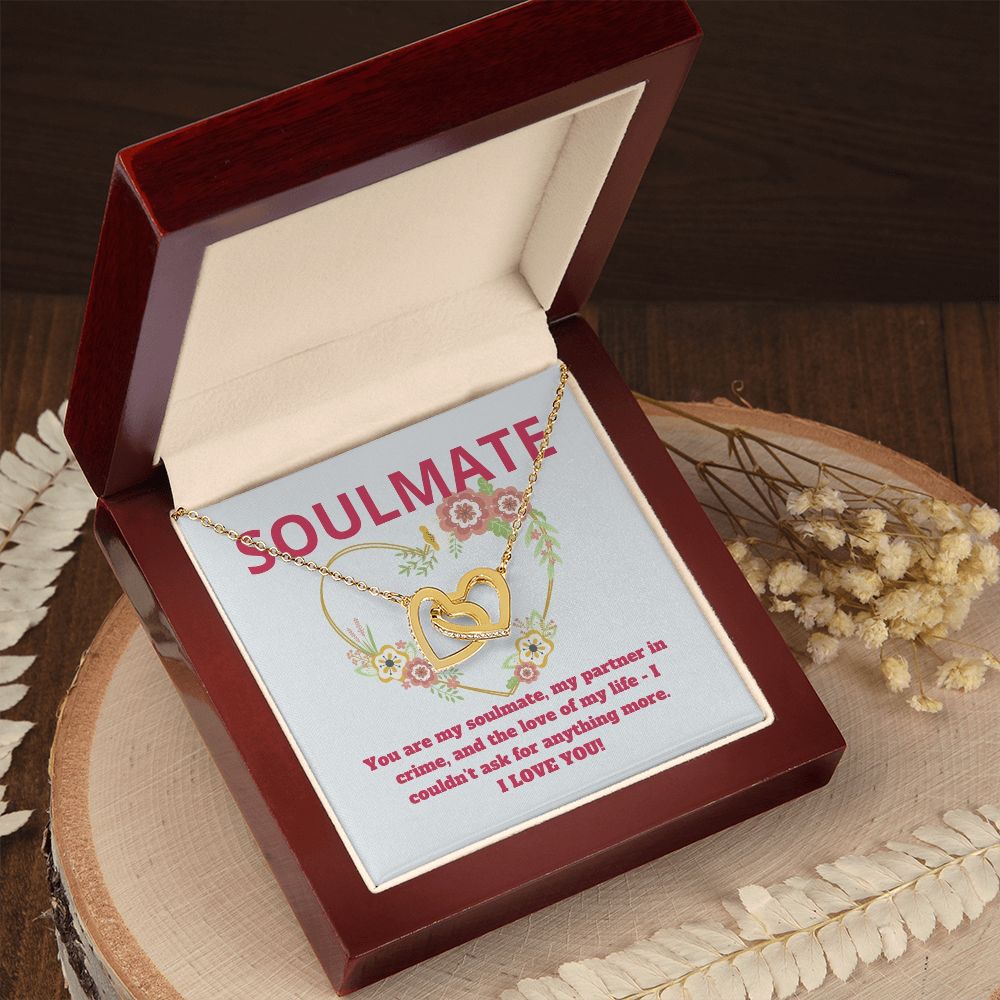 Soulmate | You are my soulmate, my partner in crime, and the love of my life - Interlocking Hearts Necklace