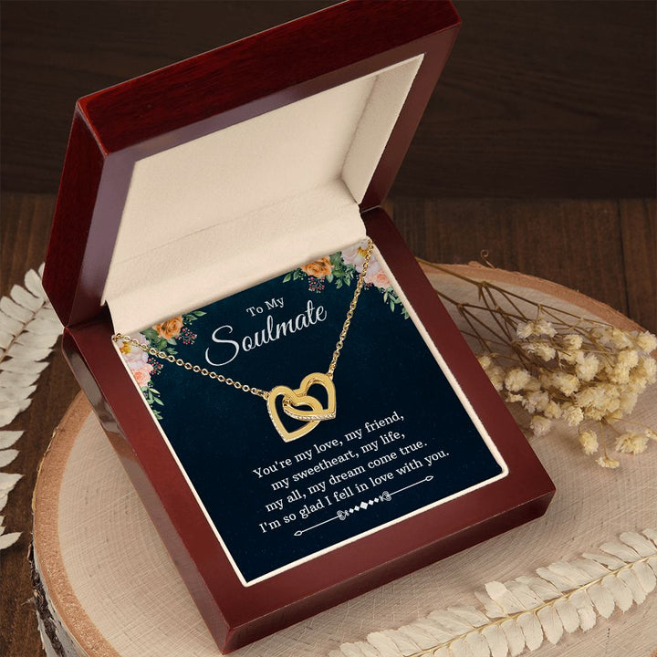 To My Soulmate | You're my love, my friend, my sweetheart, my life, my all, my dream come true - Interlocking Hearts Necklace