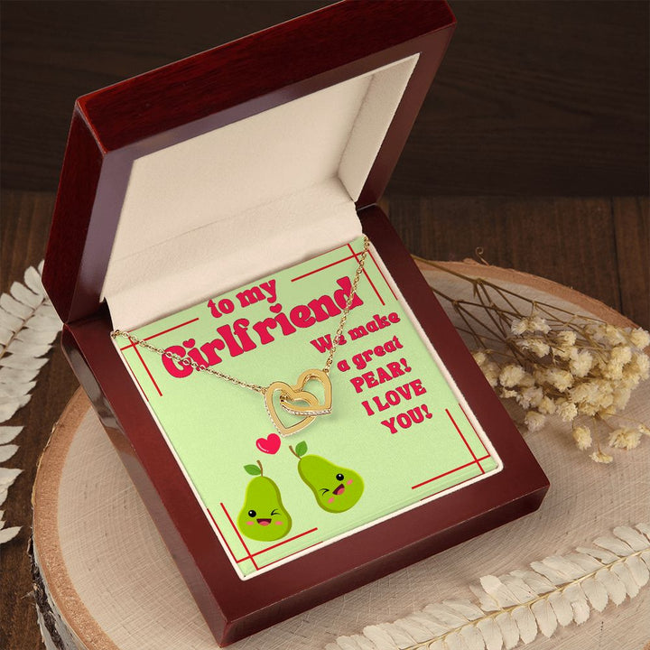 To My Girlfriend | We make a great Pear! I Love You! - Interlocking Hearts Necklace