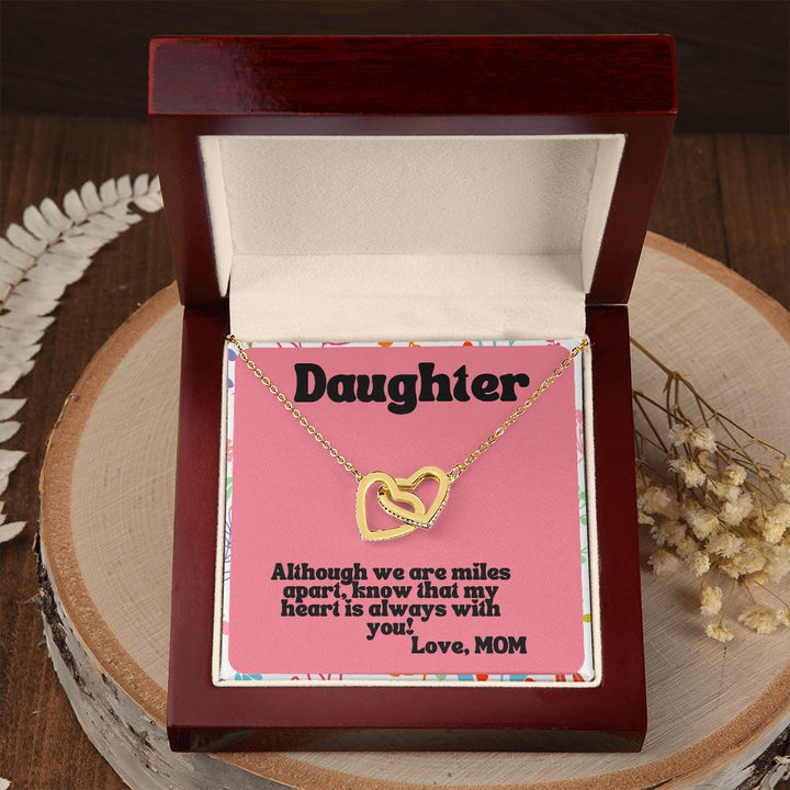 Daughter | Know that my heart is always with you! Love, Mom - Interlocking Hearts Necklace