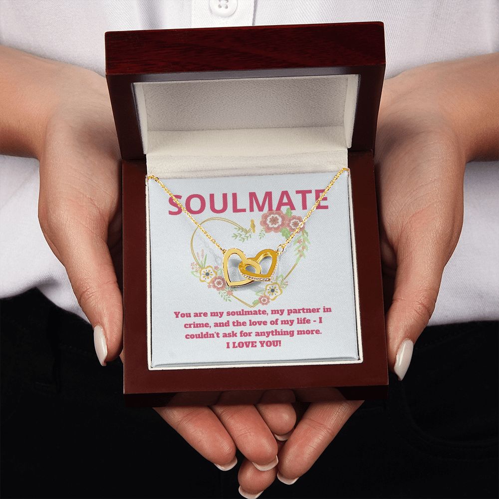 Soulmate | You are my soulmate, my partner in crime, and the love of my life - Interlocking Hearts Necklace