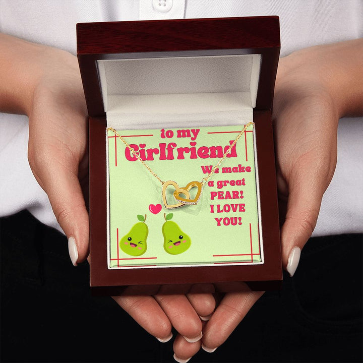 To My Girlfriend | We make a great Pear! I Love You! - Interlocking Hearts Necklace