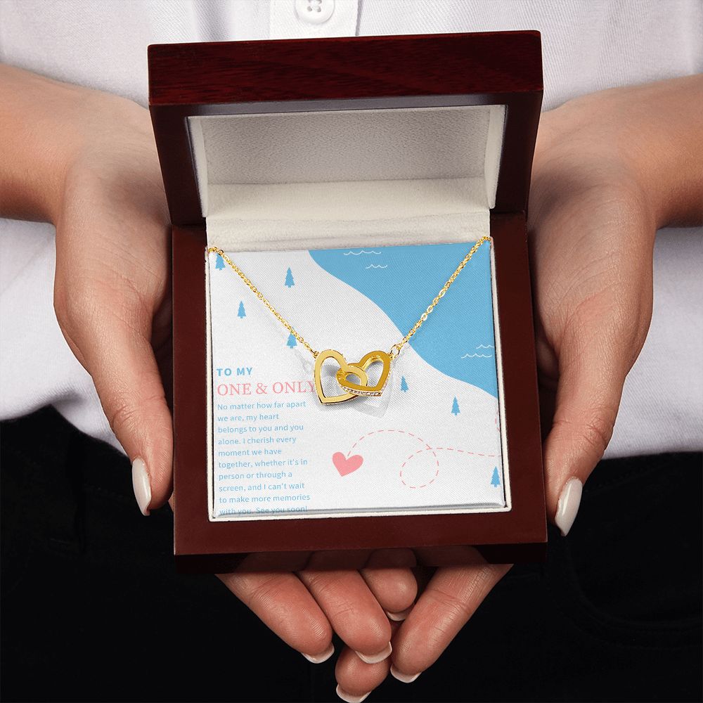 To My One and Only | No matter how far apart we are - Interlocking Hearts Necklace