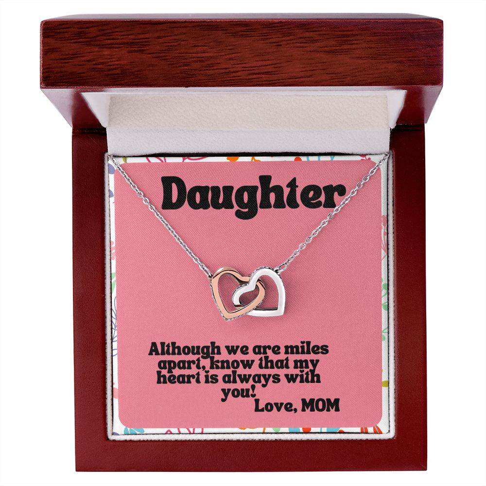 Daughter | Know that my heart is always with you! Love, Mom - Interlocking Hearts Necklace