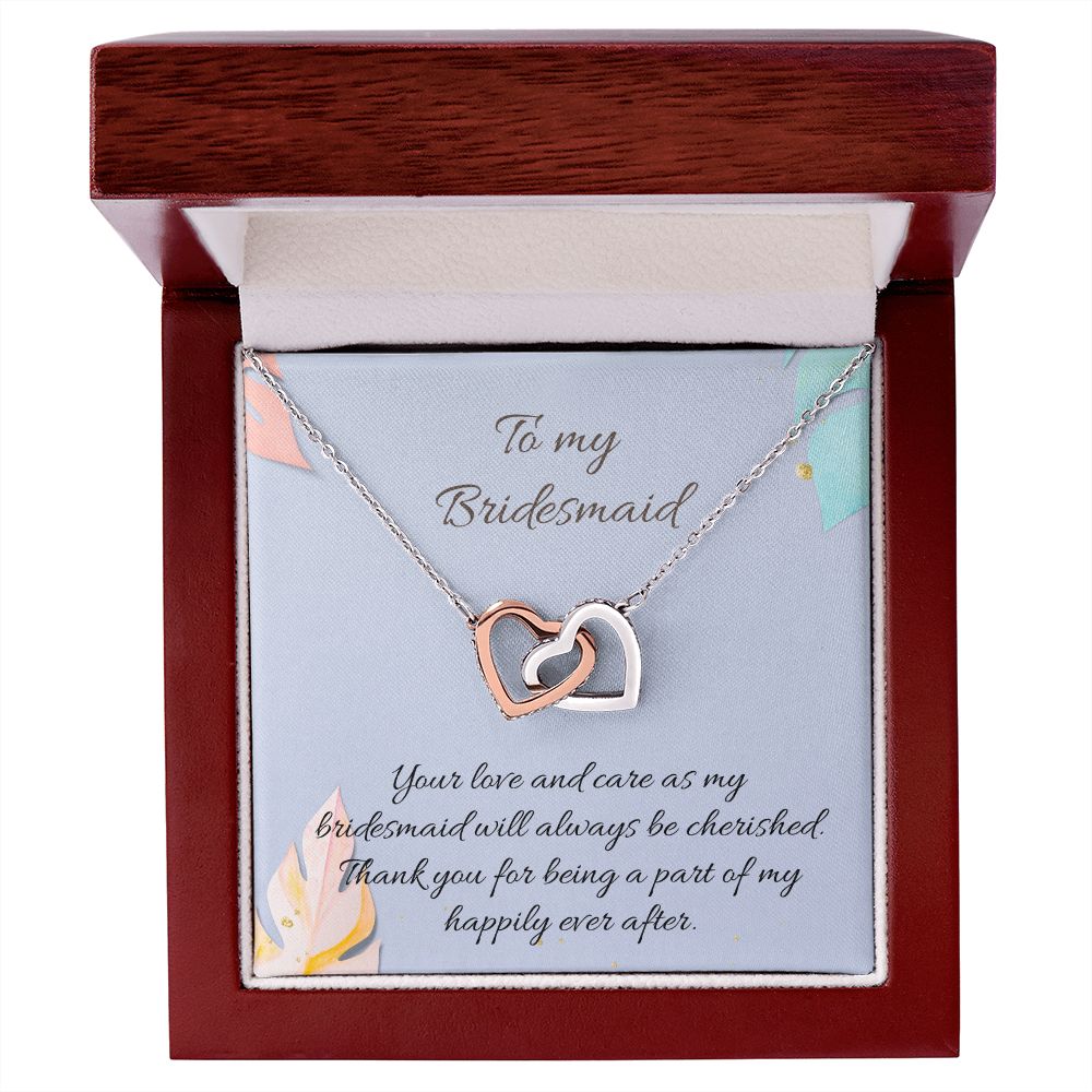 To My Bridesmaid | Your love and care as bridesmaid will always be cherished - Interlocking Hearts Necklace