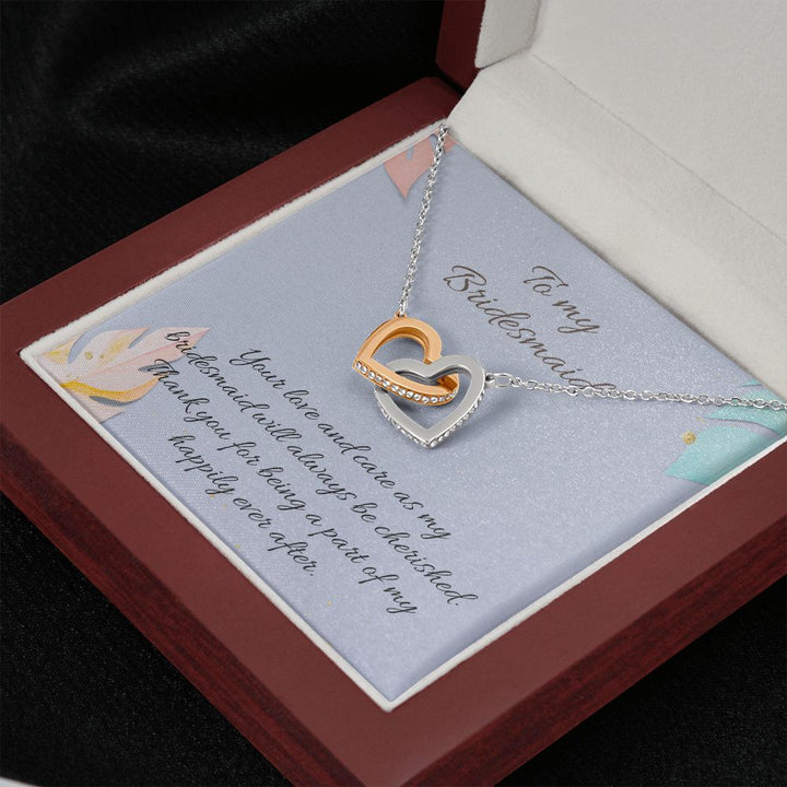 To My Bridesmaid | Your love and care as bridesmaid will always be cherished - Interlocking Hearts Necklace