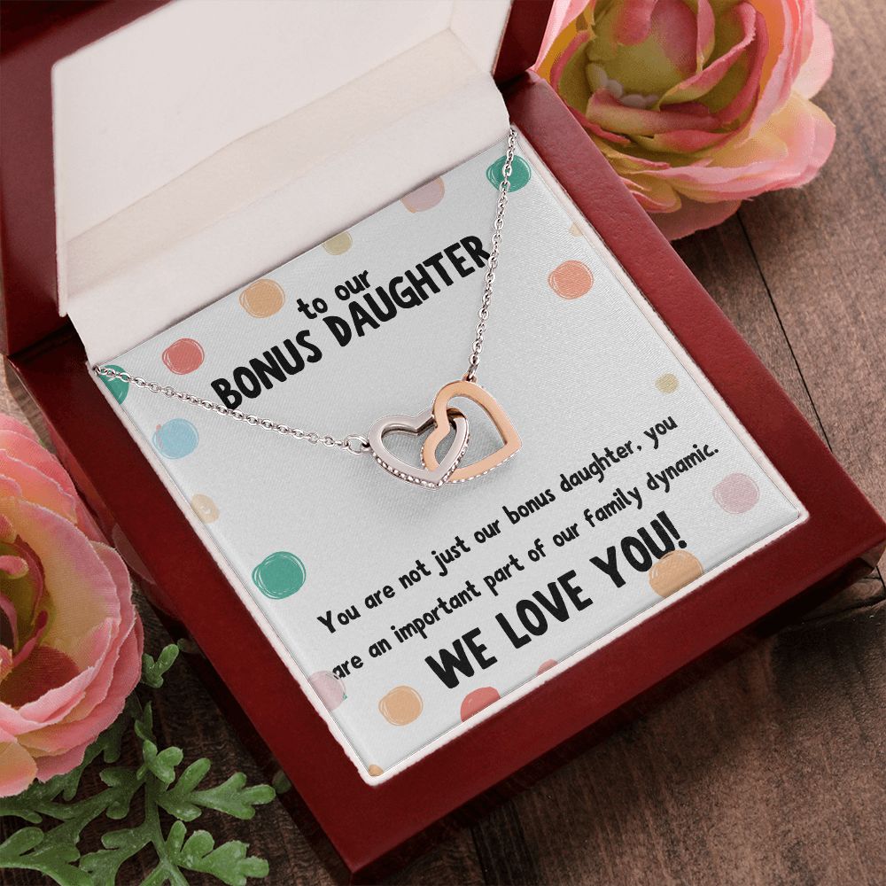 To our Bonus Daughter | You are not just our bonus daughter, you are an important part of our family dynamic - Interlocking Hearts Necklace