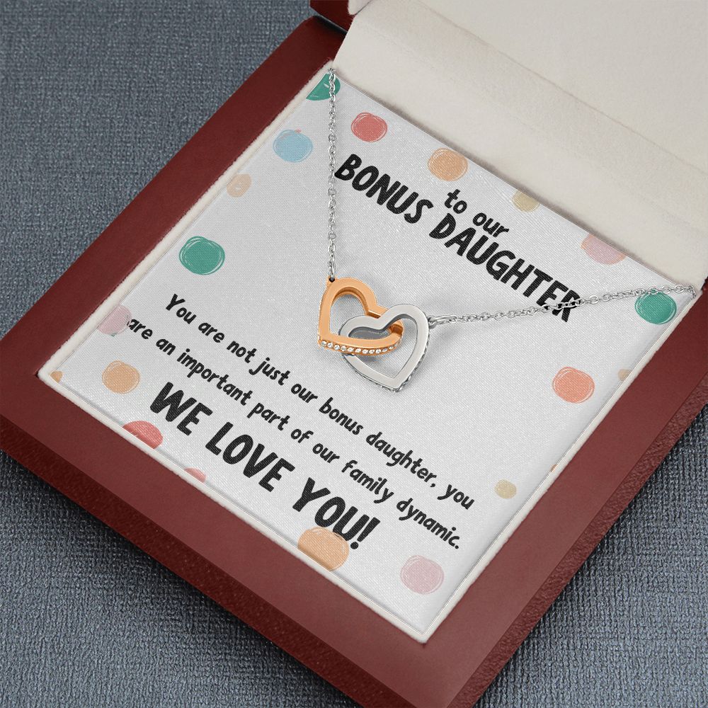 To our Bonus Daughter | You are not just our bonus daughter, you are an important part of our family dynamic - Interlocking Hearts Necklace