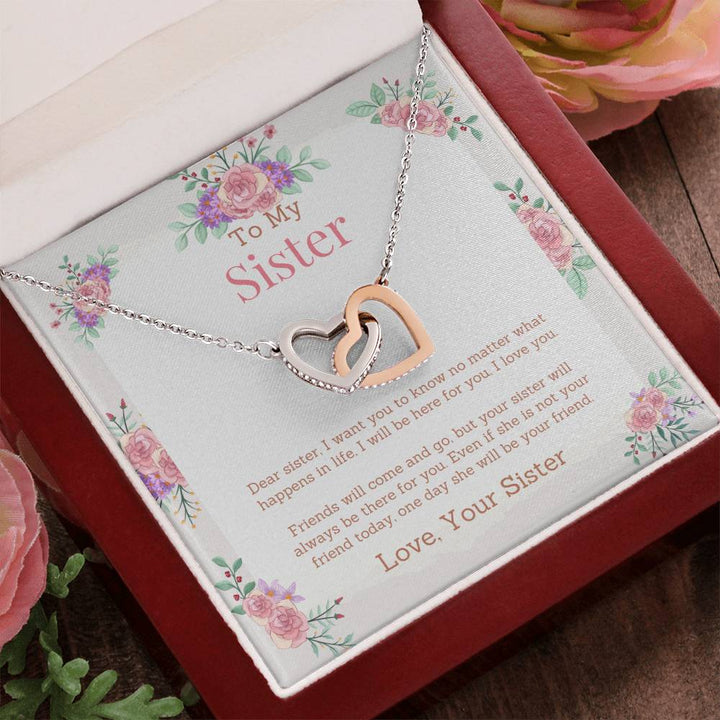 To My Sister | I want you to know no matter what happens in life, I will be here for you - Interlocking Hearts Necklace