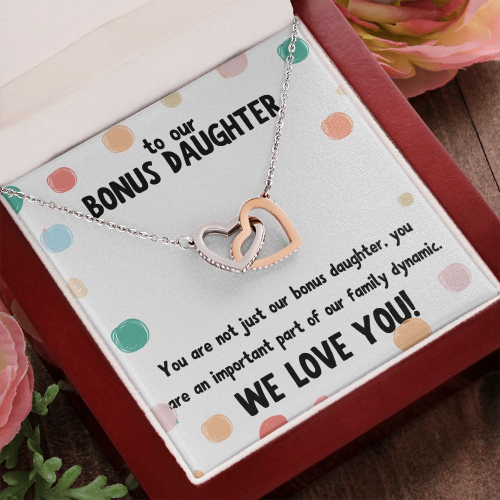 To our Bonus Daughter | You are not just our bonus daughter, you are an important part of our family dynamic - Interlocking Hearts Necklace