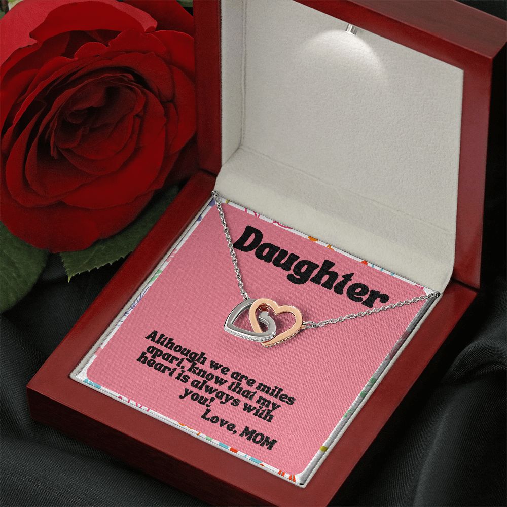 Daughter | Know that my heart is always with you! Love, Mom - Interlocking Hearts Necklace