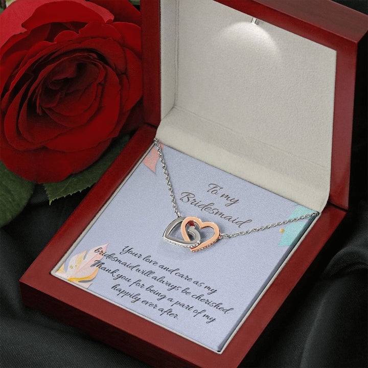 To My Bridesmaid | Your love and care as bridesmaid will always be cherished - Interlocking Hearts Necklace