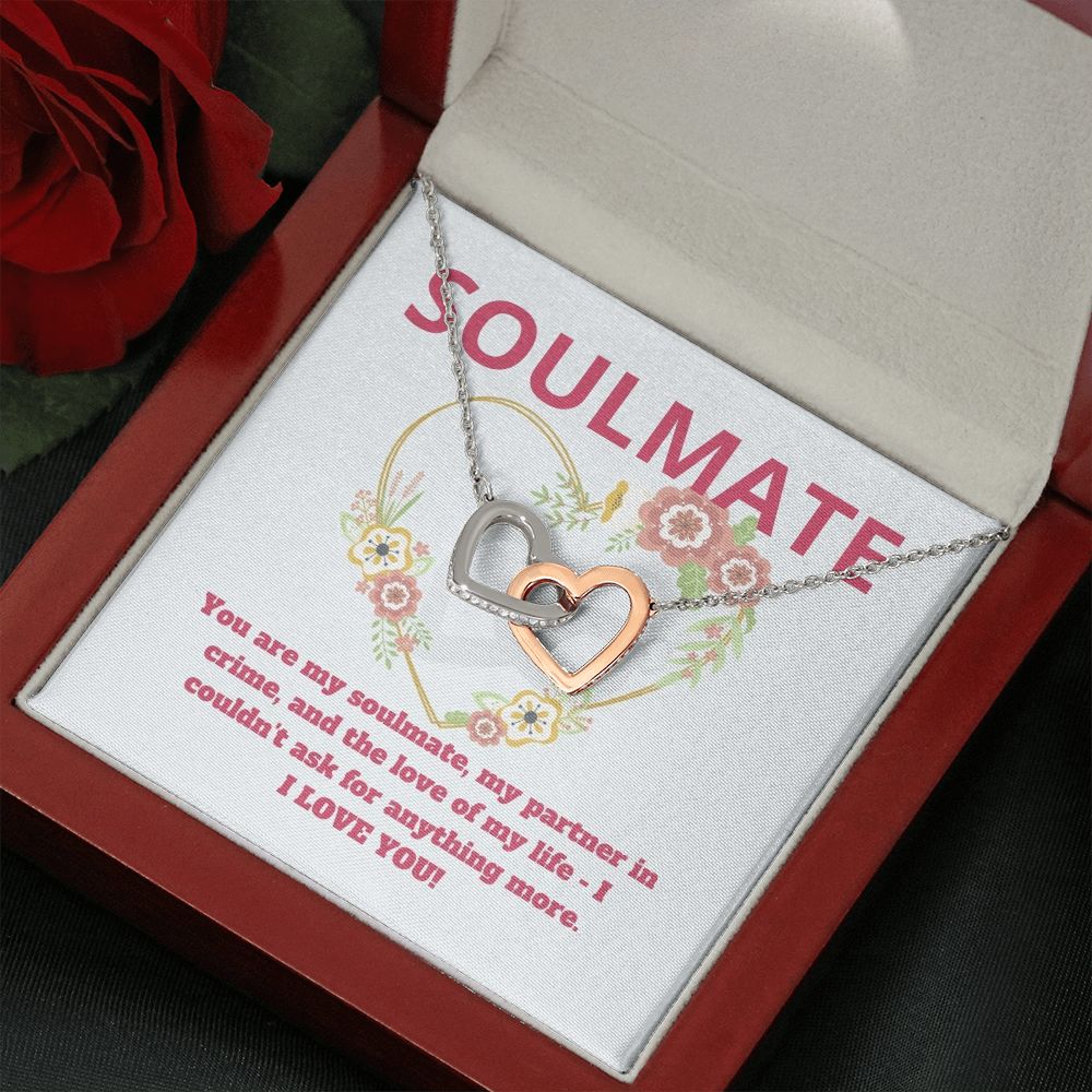 Soulmate | You are my soulmate, my partner in crime, and the love of my life - Interlocking Hearts Necklace