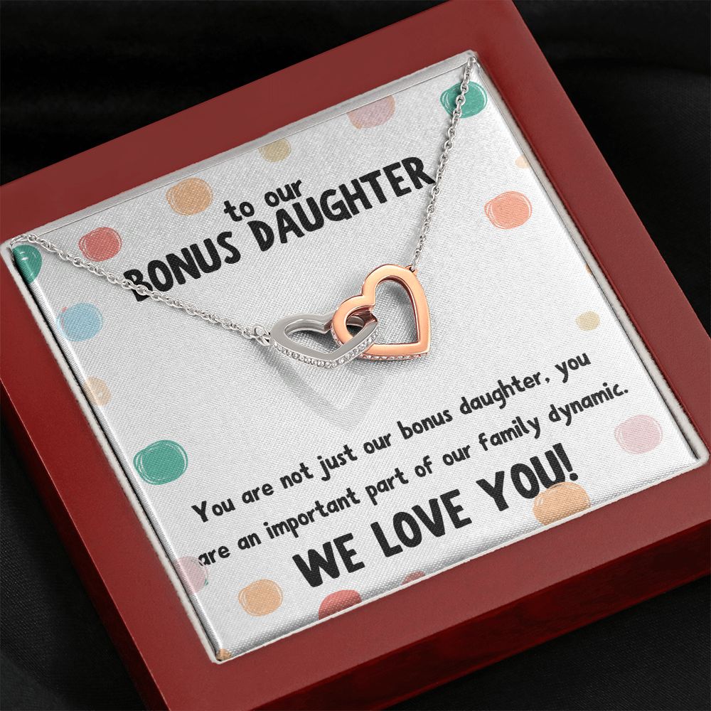 To our Bonus Daughter | You are not just our bonus daughter, you are an important part of our family dynamic - Interlocking Hearts Necklace