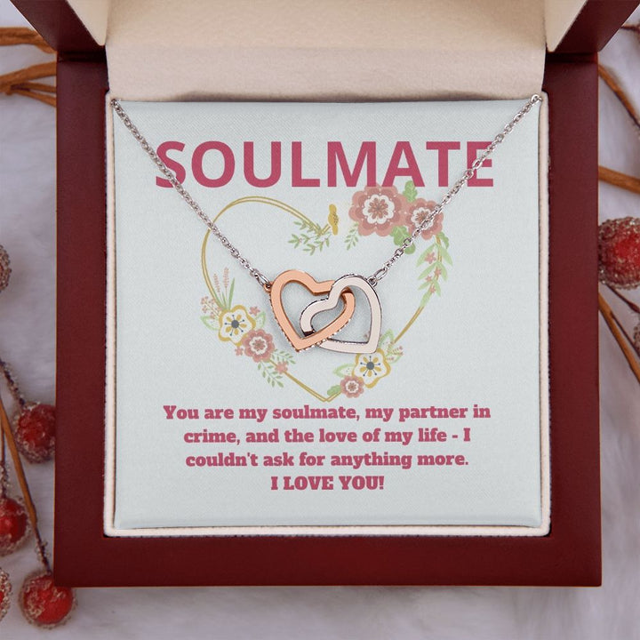 Soulmate | You are my soulmate, my partner in crime, and the love of my life - Interlocking Hearts Necklace