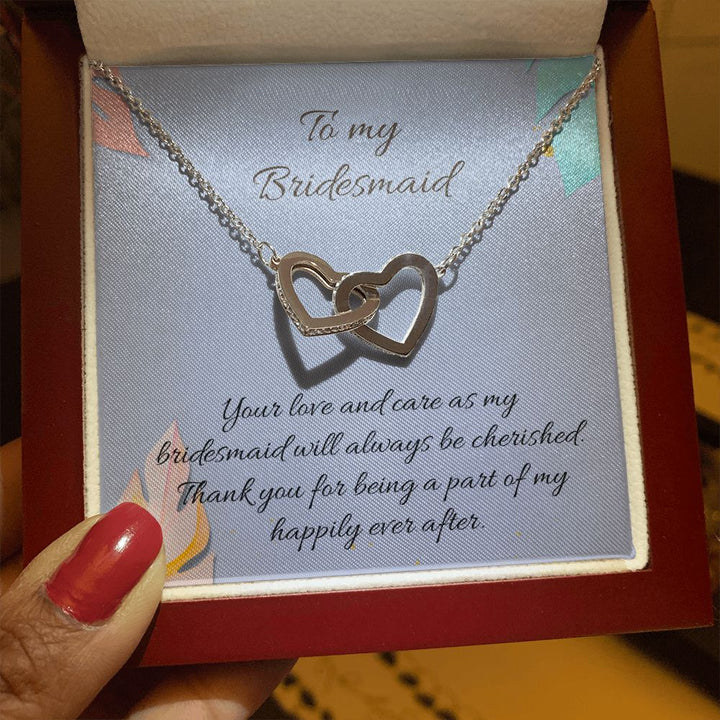 To My Bridesmaid | Your love and care as bridesmaid will always be cherished - Interlocking Hearts Necklace