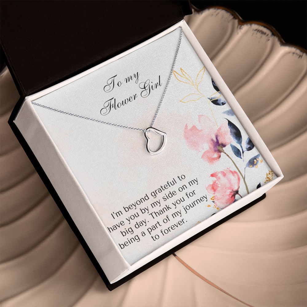 To My Flower Girl | Thank you for being a part of my journey to forever - Delicate Heart Necklace