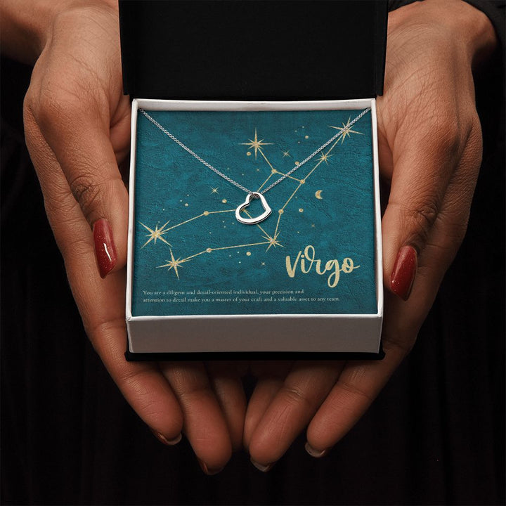 Virgo | You are a diligent and detail-oriented individual, your precision and attention to detail make you a master of your craft and a valuable asset to any team. - Delicate Heart Necklace